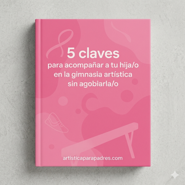 Libro para padres de gimnastas que quieren ayudar a sus hijos gimnastas